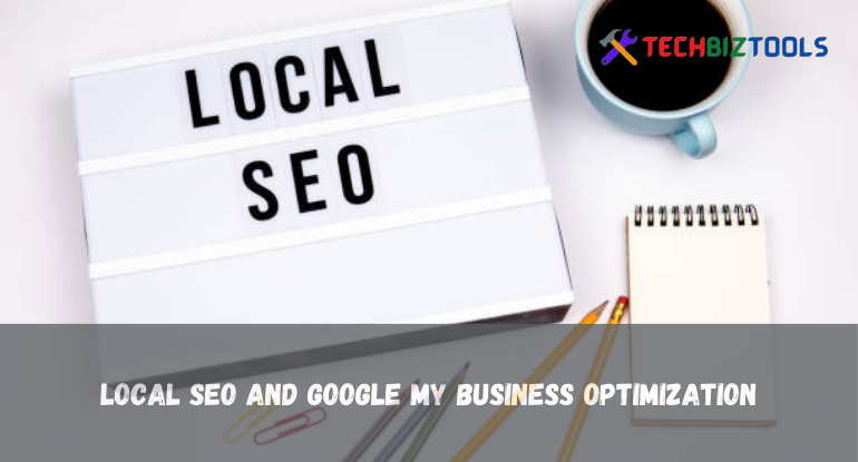 Local SEO and Google My Business Optimization