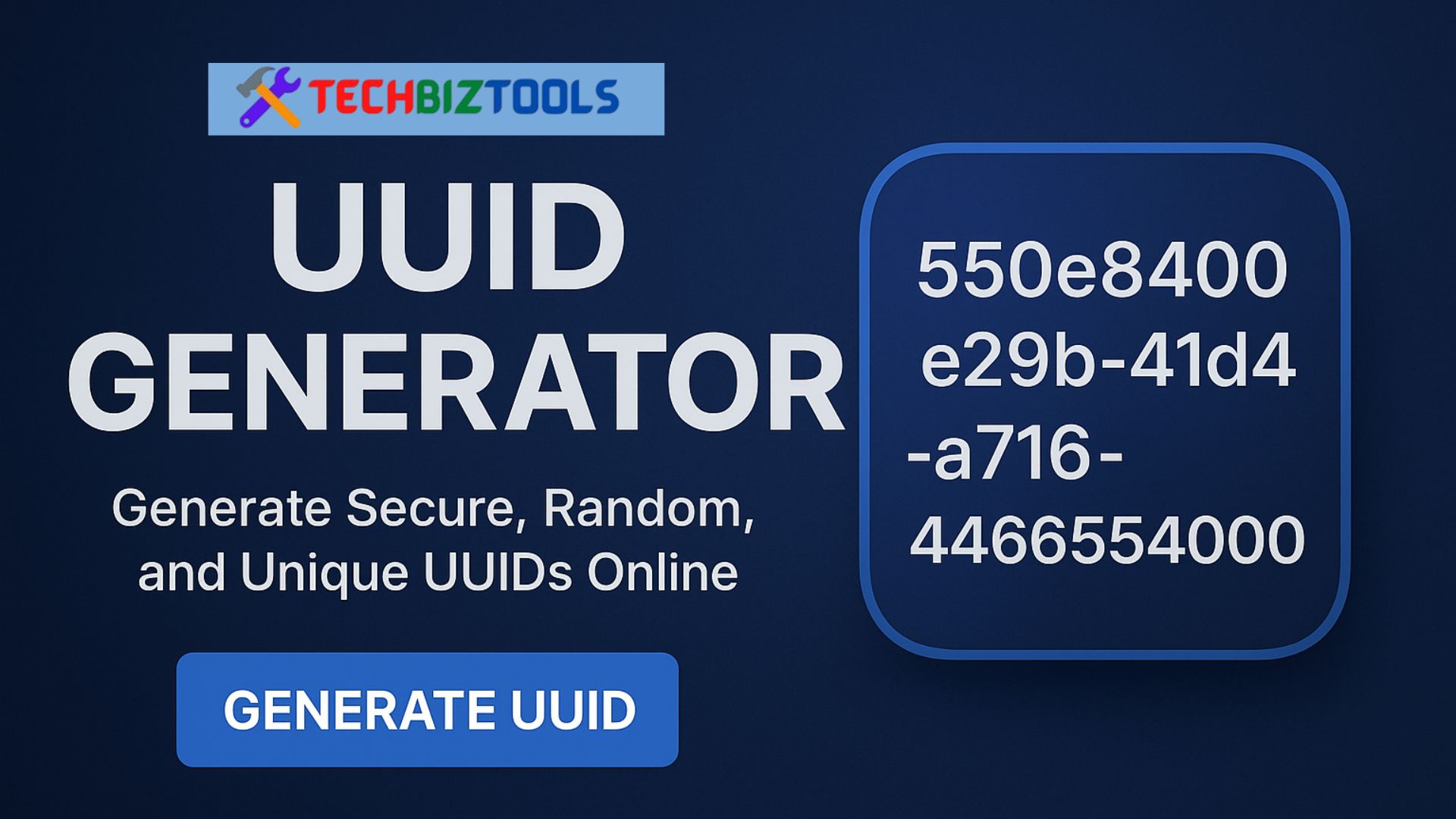 UUID Generator: The Ultimate Tool for Unique Identifiers in 2025