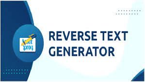 Reverse Text Generator